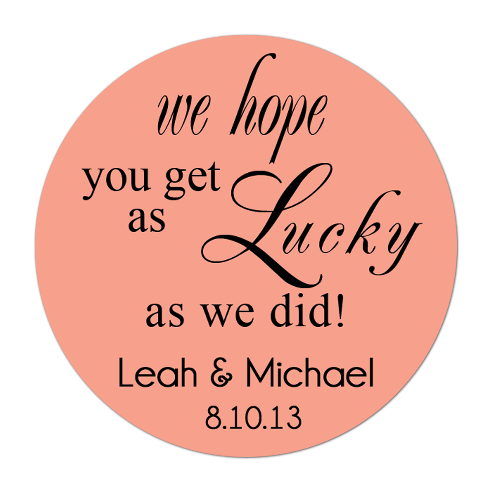 Hope You Get As Lucky As We Did Personalized Sticker Wedding Stickers - INKtropolis