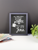 Coffee and Jesus Kitchen Artwork, Poster, Print, Framed or Canvas - Chalkboard Style kitchen art - INKtropolis