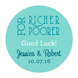 For Richer or Poorer Personalized Sticker Wedding Stickers - INKtropolis