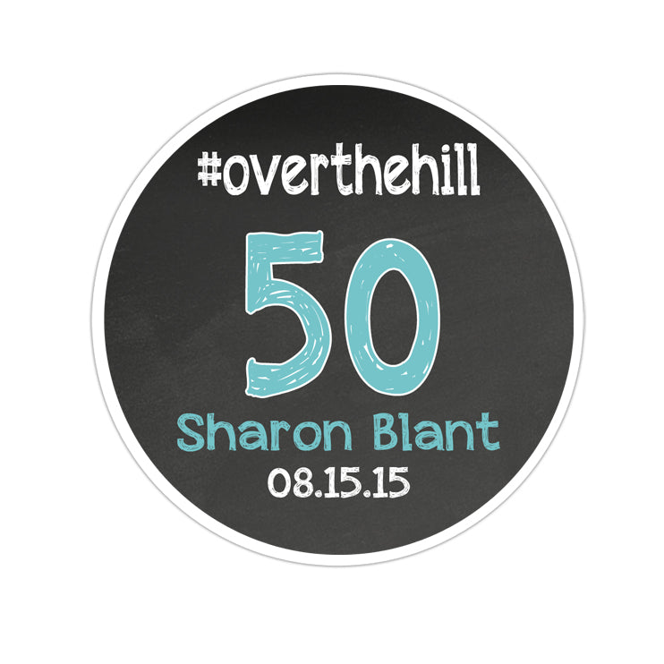 #Over The Hill Chalkboard Background Personalized Sticker Birthday Stickers - INKtropolis