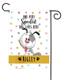 personalized spoiled dog yard flag