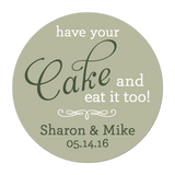 Have Your Cake and Eat it Too Personalized Sticker Wedding Stickers - INKtropolis