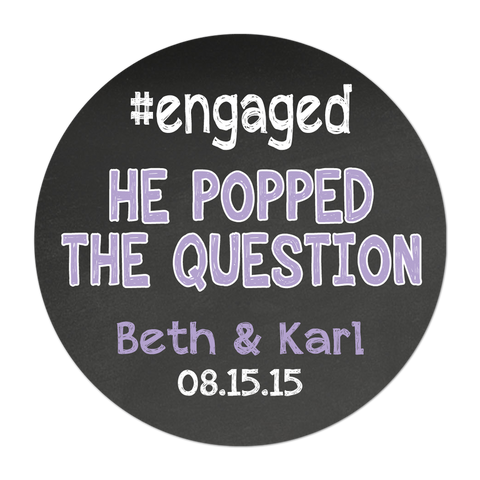 #Engaged Popped The Question Chalkboard Background Personalized Wedding Favor Sticker