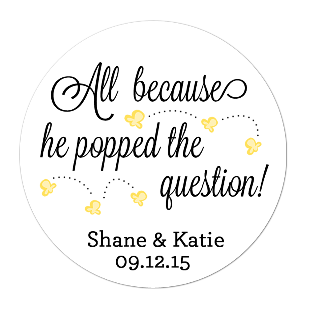 he-popped-the-question-popcorn-personalized-sticker-inktropolis